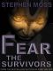 [The Fear Saga 02] • Fear the Survivors